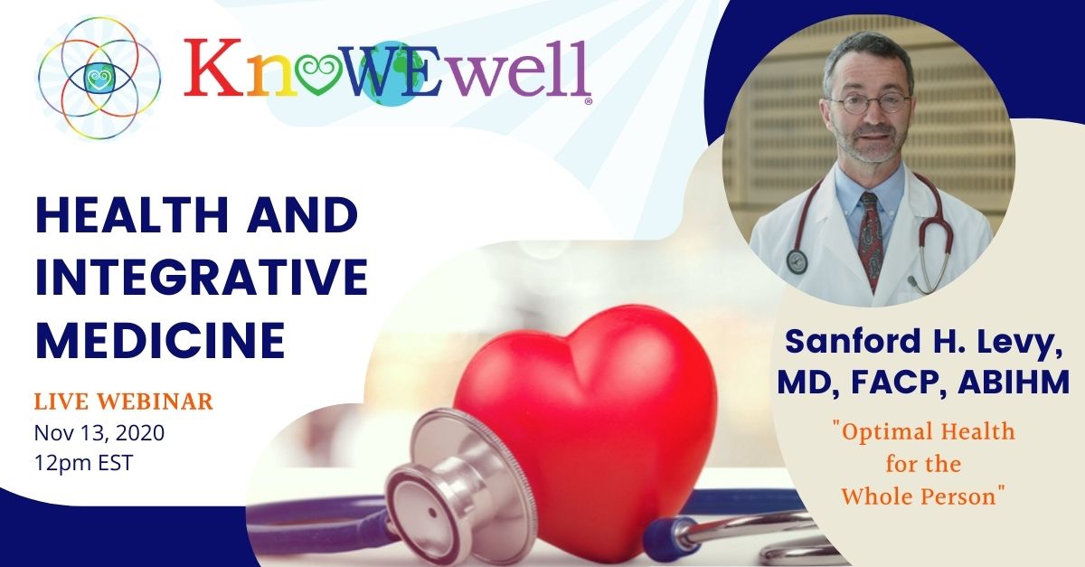 KnoWEwell Health and Integrative Medicine Webinar