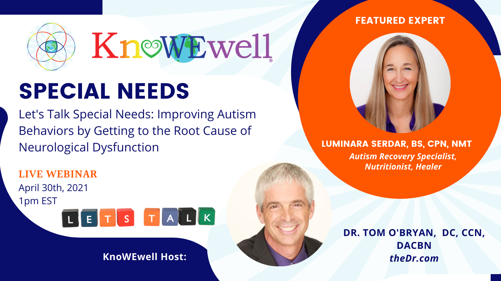 Let's Talk Special Needs: Improving Autism Behaviors by Getting to the Root Cause of Neurological Dysfunction