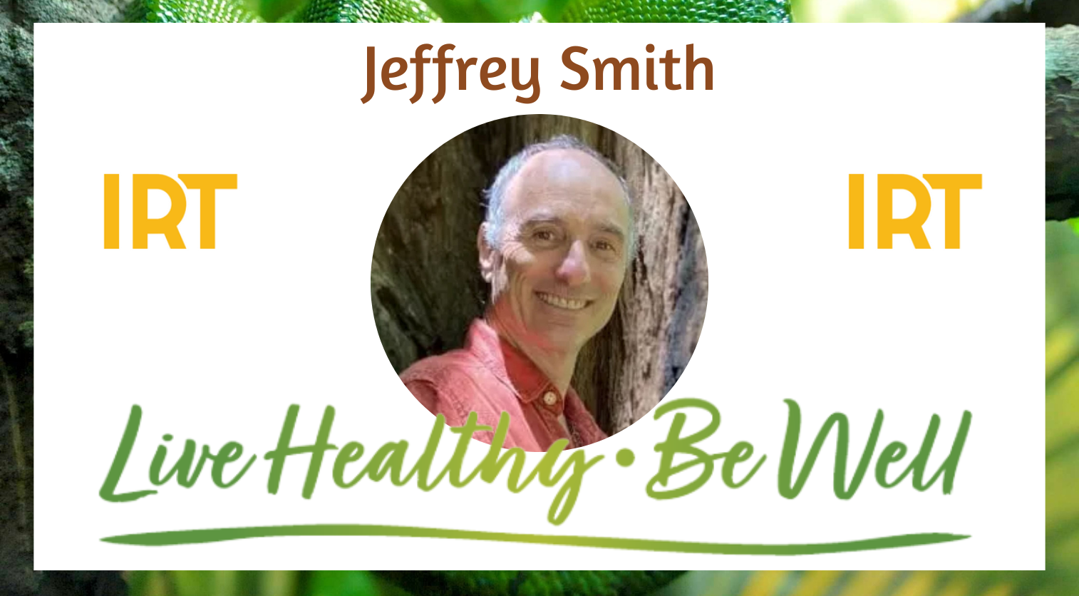 Jeffrey Smith Podcast Banner