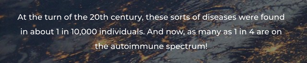 1 in 4 are on the autoimmune spectrum