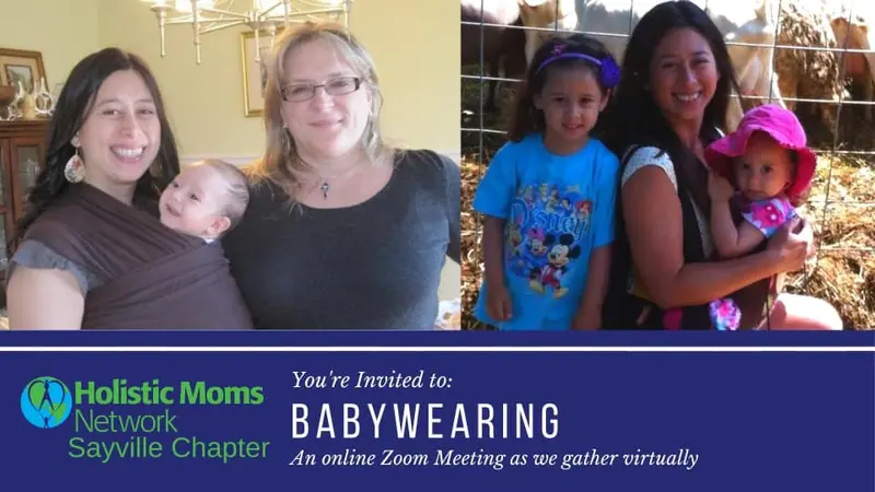 mom wearing baby in wrap with other woman, mom with preschooler and wearing toddler