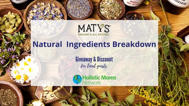 Natural Ingredients with gifts from Maty's wooden table set with bowls of herbal remedies, Maty's and HMN logo on white background overlayed with event information