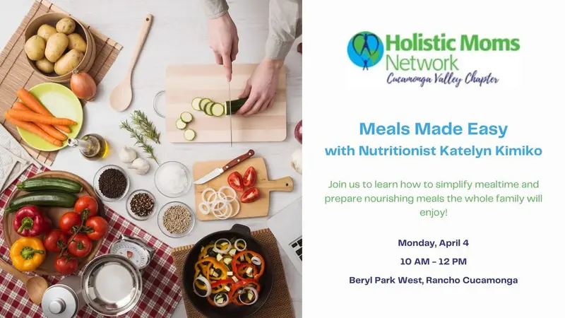 Meals Made Easy white table set with gingham cloth and a variety of foods in bowls being prepared. A hand chops zucchini on a wooden cutting board. To the right HMN Logo and event information.