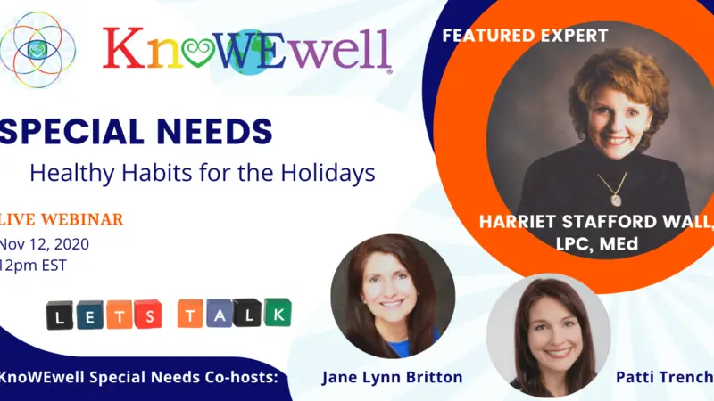 KnoWEwell Special Needs Webinar KnoWEwell Special Needs Webinar