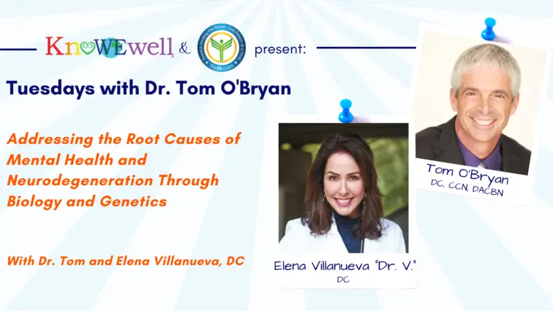 Addressing the Root Causes of Mental Health and Neurodegeneration Addressing the Root Causes of Mental Health and Neurodegeneration