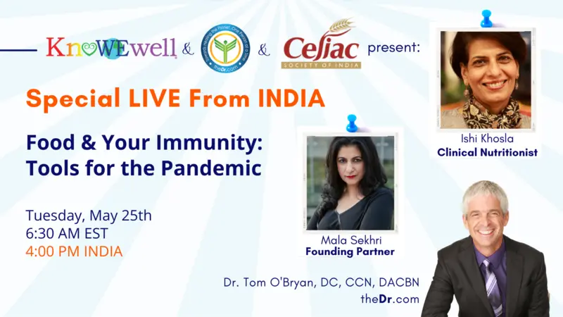 Special LIVE from India: Food & Your Immunity: Tools for the Pandemic 