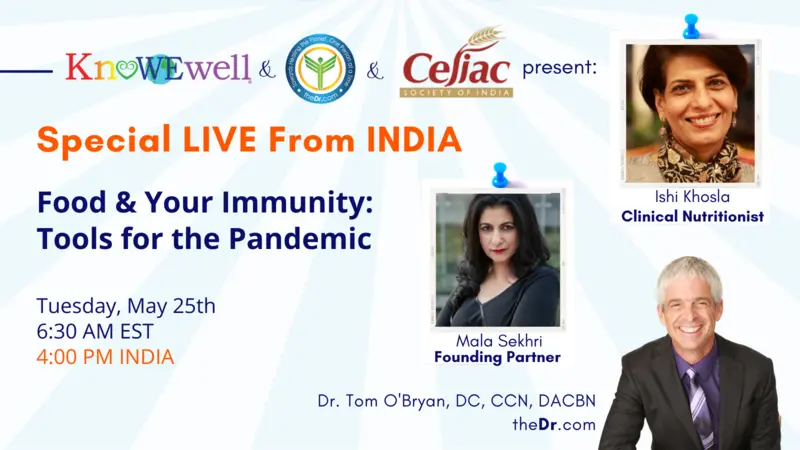 Special LIVE from India: Food & Your Immunity: Tools for the Pandemic Special LIVE from India: Food & Your Immunity: Tools for the Pandemic