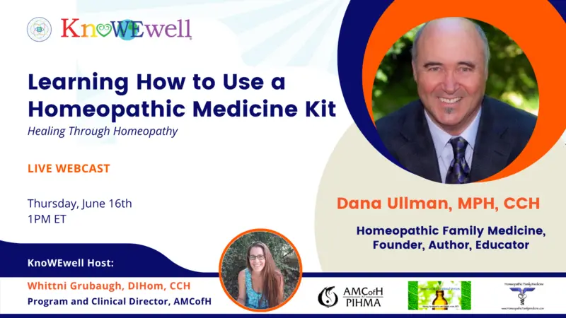 Learning to use a Homeopathic Medicine Kit Dana Ullman