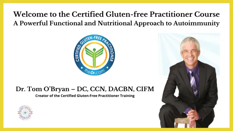 theDr.com Certified Gluten-free Practitioner Course theDr.com Certified Gluten-free Practitioner Course