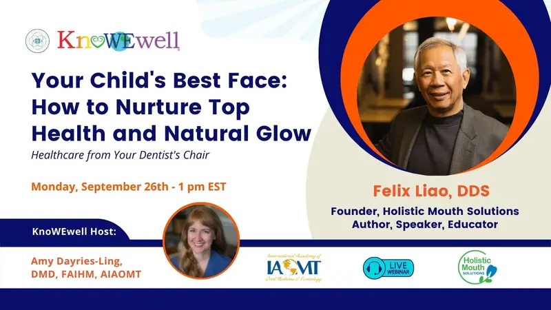 Your Child's Best Face: How to Nurture Top Health and Natural Glow Healthcare from Your Dentist's Chair banner image