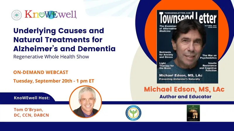 Underlying Causes and Natural Treatments for Alzheimer’s and Dementia Regenerative Whole Health Show banner image