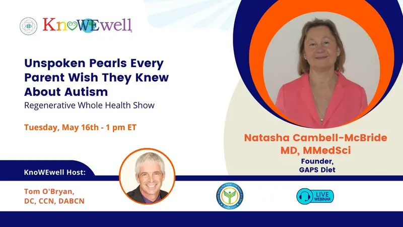 Unspoken Pearls Every Parent Wish They Knew About Autism Regenerative Whole Health Show banner image
