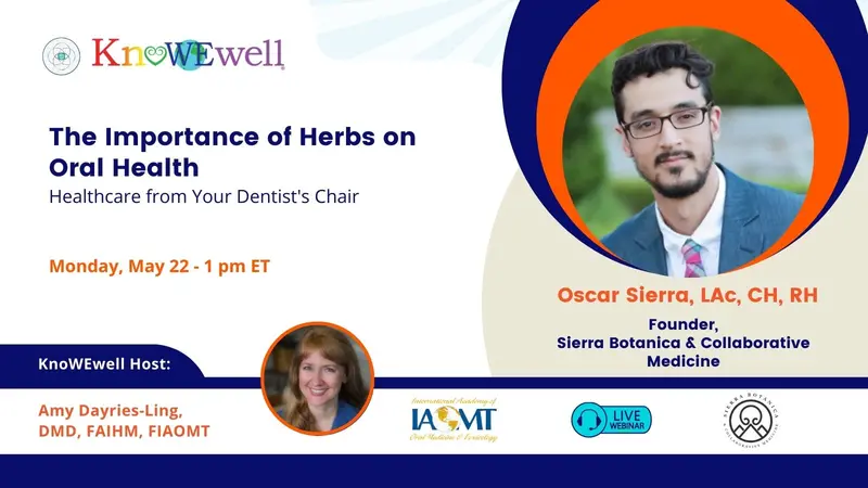 The Importance of Herbs on Oral Health Healthcare from Your Dentist's Chair banner image