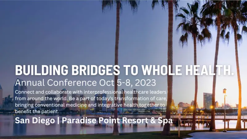 Academy of Integrative Health & Medicine Annual Conference Academy of Integrative Health & Medicine Annual Conference