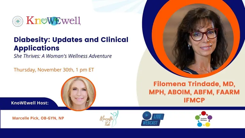 Diabesity: Updates and Clinical Applications: She Thrives: A Woman's Wellness Adventure Banner: Diabesity: Updates and Clinical Applications: She Thrives: A Woman's Wellness Adventure