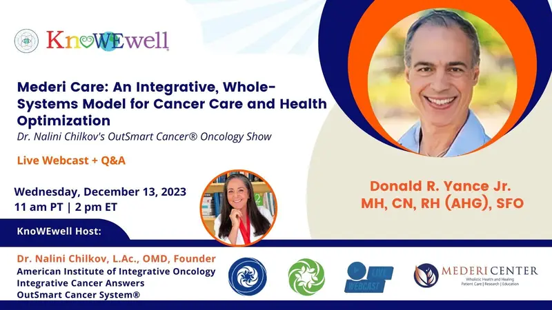 Mederi Care: An Integrative, Whole-Systems Model for Cancer Care and Health Optimization Banner: Mederi Care: An Integrative, Whole-Systems Model for Cancer Care and Health Optimization