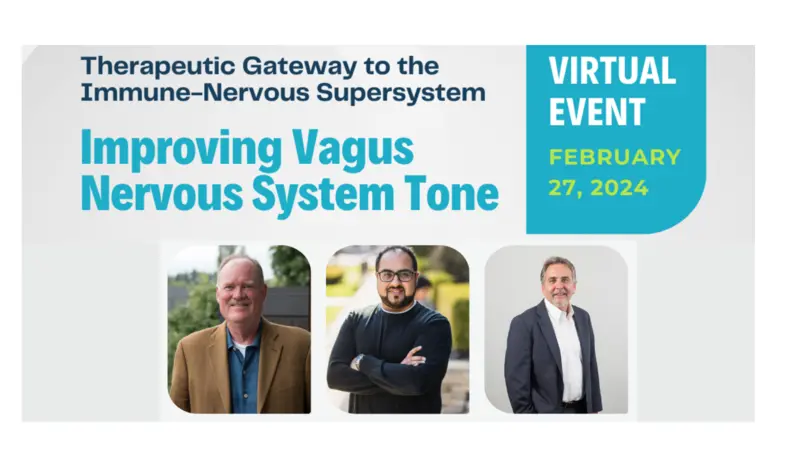 Improving Vagus Nervous System Tone Therapeutic Gateway to the Immune-Nervous Supersystem