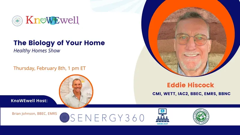 Healthy Homes Show: The Biology of Your Home Banner: Healthy Homes Show: The Biology of Your Home