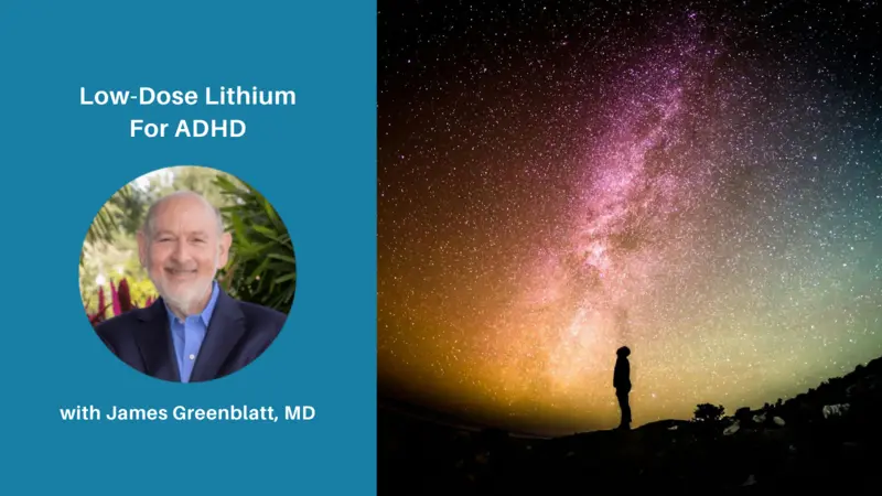 Low-Dose Lithium For ADHD Low-Dose Lithium For ADHD