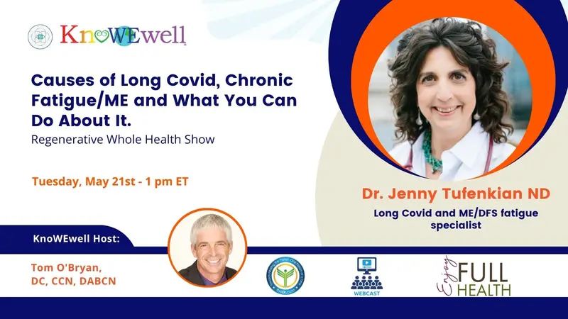 Causes of Long Covid, Chronic Fatigue/ME and What You Can Do About It: Regenerative Whole Health Show Banner: Causes of Long Covid, Chronic Fatigue/ME and What You Can Do About It: Regenerative Whole Health Show