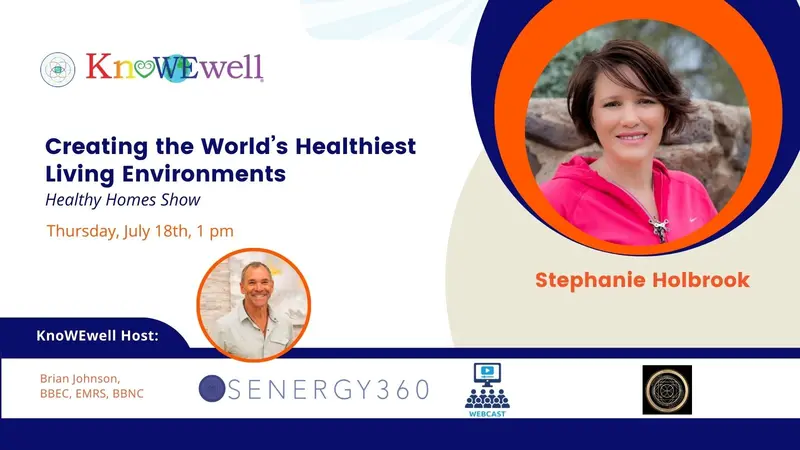 Senergy360: Creating the World’s Healthiest Living Environments: Healthy Homes Show Banner: Senergy360: Creating the World’s Healthiest Living Environments: Healthy Homes Show