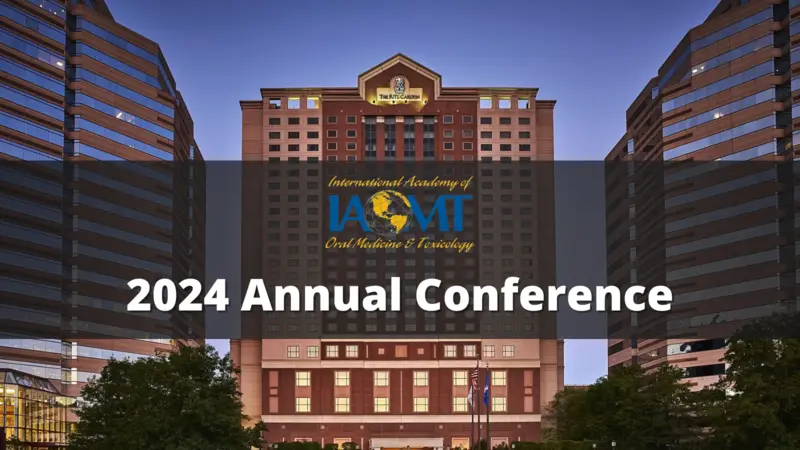 IAOMT 2024 Annual Conference