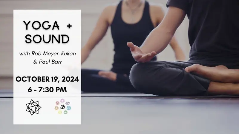 Yoga + Sound Yoga + Sound