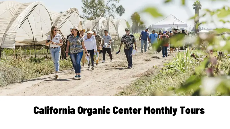 California Organic Center Monthly Tours California Organic Center Monthly Tours