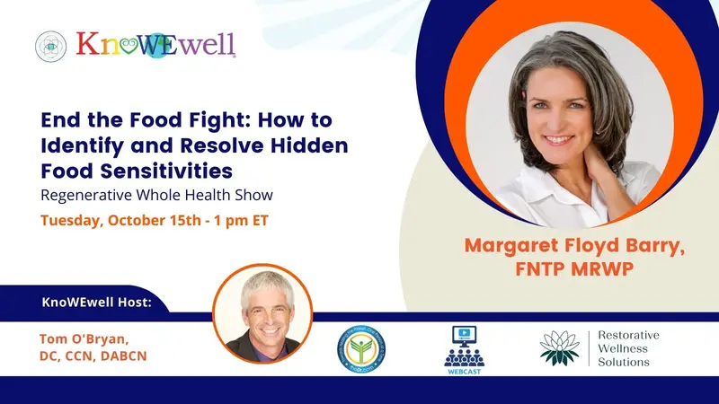 End the Food Fight: How to identify and resolve hidden food sensitivities: Regenerative Whole Health Show End the Food Fight: How to identify and resolve hidden food sensitivities: Regenerative Whole Health Show