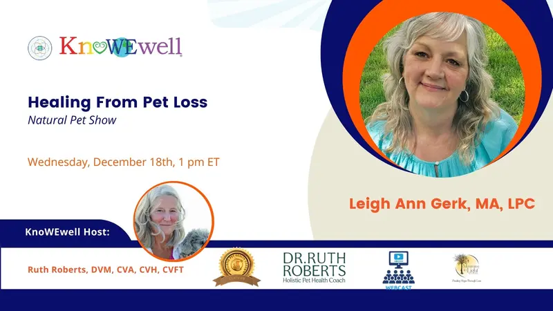 Natural Pet Show: Healing From Pet Loss Banner: Natural Pet Show: Healing From Pet Loss