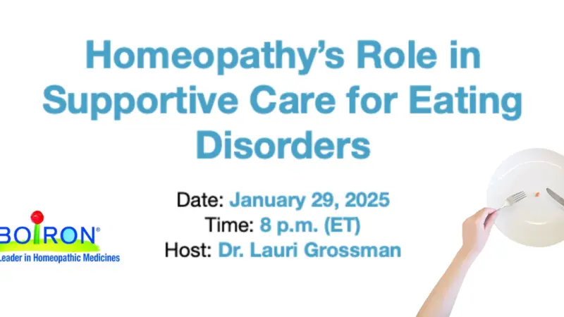 Homeopathy’s Role in Supportive Care for Eating Disorders