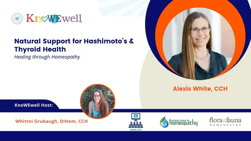Healing Through Homeopathy: Natural Support for Hashimoto’s & Thyroid Health Banner: Healing Through Homeopathy: Natural Support for Hashimoto’s & Thyroid Health