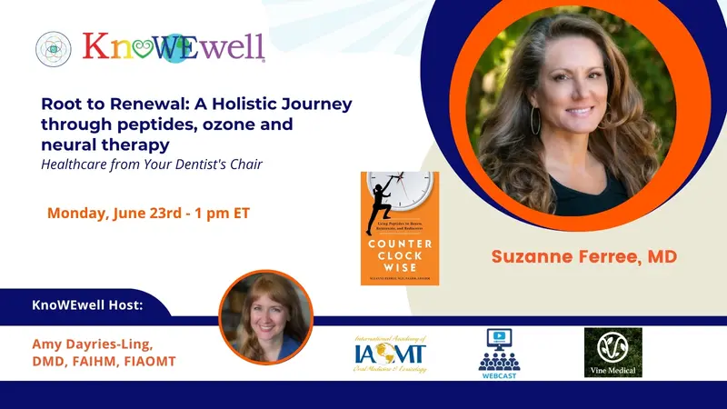 Root to Renewal: A Holistic Journey through peptides, ozone and neural therapy with Dr. Suzanne Ferree Dr. Suzanne Ferree Root to Renewal: A Holistic Journey through peptides, ozone and neural therapy