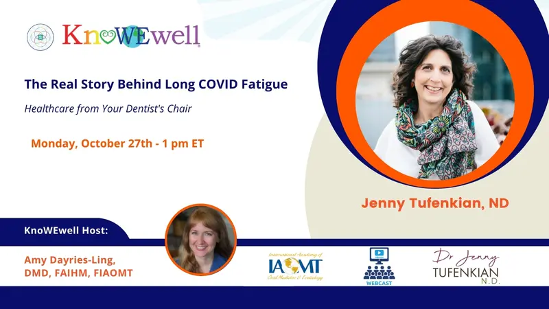 The Real Story Behind Long COVID Fatigue | Healthcare From Your Dentist's Chair