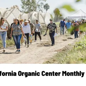 California Organic Center Monthly Tours