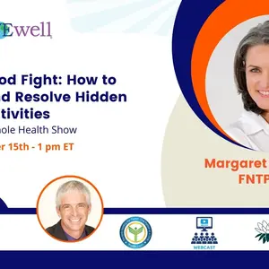 End the Food Fight: How to identify and resolve hidden food sensitivities: Regenerative Whole Health Show