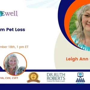 Banner: Natural Pet Show: Healing From Pet Loss